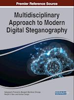 Multidisciplinary Approach to Modern Digital Steganography 