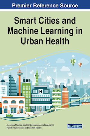 Smart Cities and Machine Learning in Urban Health