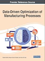 Data-Driven Optimization of Manufacturing Processes 