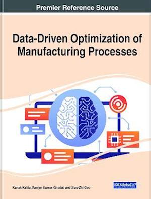 Data-Driven Optimization of Manufacturing Processes