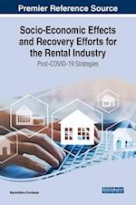 Socio-Economic Effects and Recovery Efforts for the Rental Industry