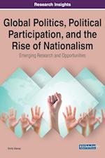 Global Politics, Political Participation, and the Rise of Nationalism