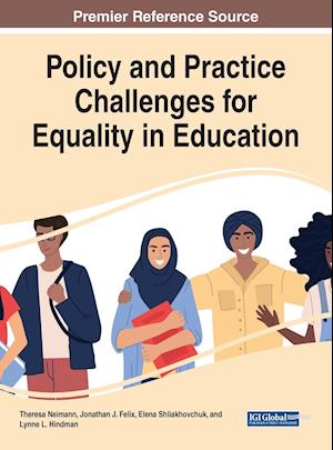 Policy and Practice Challenges for Equality in Education