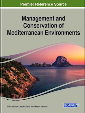 Management and Conservation of Mediterranean Environments