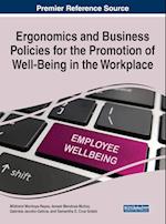 Ergonomics and Business Policies for the Promotion of Well-Being in the Workplace 