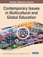 Contemporary Issues in Multicultural and Global Education