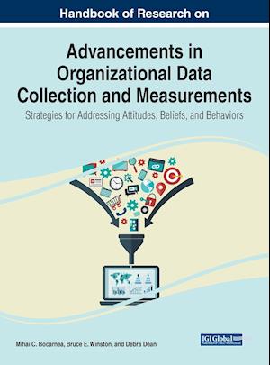 Handbook of Research on Advancements in Organizational Data Collection and Measurements