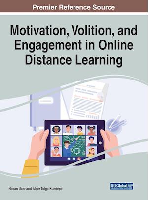 Motivation, Volition, and Engagement in Online Distance Learning