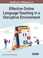 Handbook of Research on Effective Online Language Teaching in a Disruptive Environment 