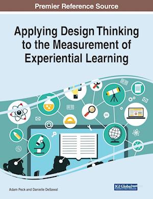 Applying Design Thinking to the Measurement of Experiential Learning