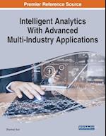 Intelligent Analytics With Advanced Multi-Industry Applications 