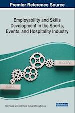 Employability and Skills Development in the Sports, Events, and Hospitality Industry 