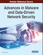 Advances in Malware and Data-Driven Network Security 