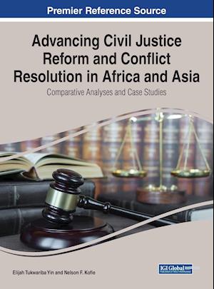 Advancing Civil Justice Reform and Conflict Resolution in Africa and Asia