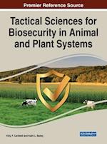 Tactical Sciences for Biosecurity in Animal and Plant Systems 