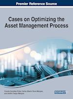 Cases on Optimizing the Asset Management Process 