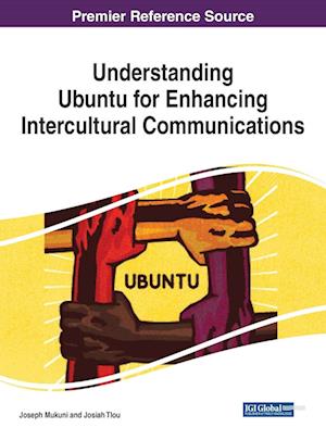 Understanding Ubuntu for Enhancing Intercultural Communications