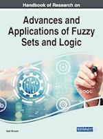 Handbook of Research on Advances and Applications of Fuzzy Sets and Logic 