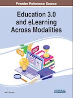 Education 3.0 and eLearning Across Modalities 