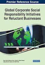Global Corporate Social Responsibility Initiatives for Reluctant Businesses 