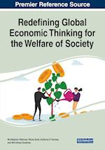 Redefining Global Economic Thinking for the Welfare of Society 