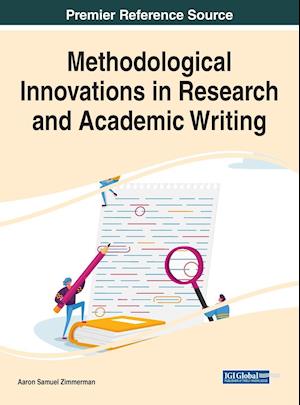 Methodological Innovations in Research and Academic Writing