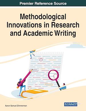 Methodological Innovations in Research and Academic Writing