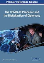 The COVID-19 Pandemic and the Digitalization of Diplomacy 