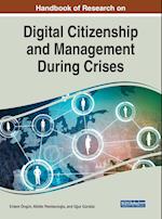 Handbook of Research on Digital Citizenship and Management During Crises 