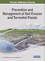 Prevention and Management of Soil Erosion and Torrential Floods 