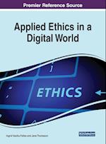 Applied Ethics in a Digital World 