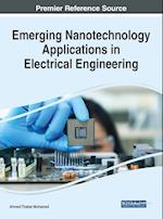 Emerging Nanotechnology Applications in Electrical Engineering 