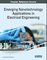 Emerging Nanotechnology Applications in Electrical Engineering 