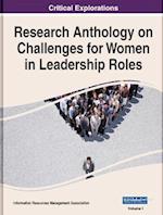 Research Anthology on Challenges for Women in Leadership Roles, 2 volume 