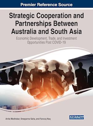 Strategic Cooperation and Partnerships Between Australia and South Asia