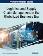 Logistics and Supply Chain Management in the Globalized Business Era 