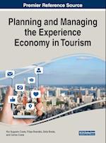Planning and Managing the Experience Economy in Tourism 