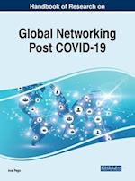 Handbook of Research on Global Networking Post COVID-19 