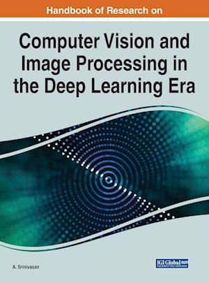 Computer Vision and Image Processing in the Deep Learning Era