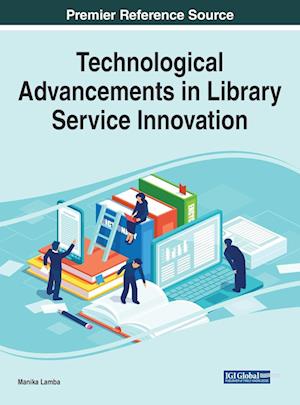 Technological Advancements in Library Service Innovation