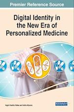Digital Identity in the New Era of Personalized Medicine 