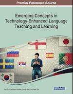 Emerging Concepts in Technology-Enhanced Language Teaching and Learning 