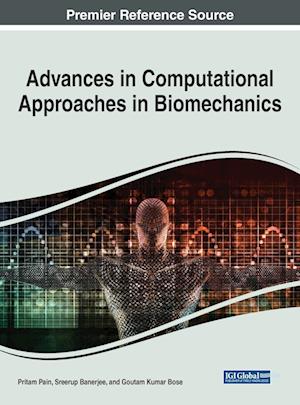 Advances in Computational Approaches in Biomechanics