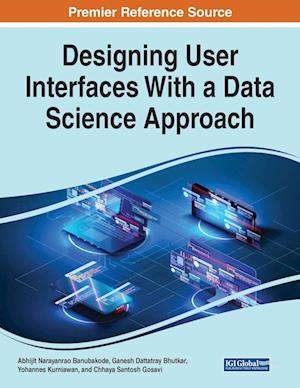 Designing User Interfaces With a Data Science Approach