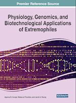 Physiology, Genomics, and Biotechnological Applications of Extremophiles 