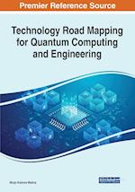 Technology Road Mapping for Quantum Computing and Engineering 