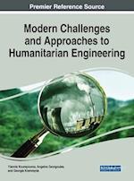 Modern Challenges and Approaches to Humanitarian Engineering 