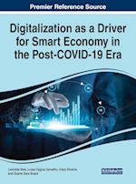 Digitalization as a Driver for Smart Economy in the Post-COVID-19 Era