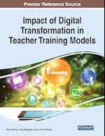Impact of Digital Transformation in Teacher Training Models 