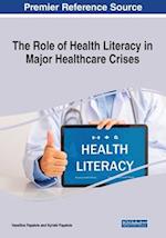 The Role of Health Literacy in Major Healthcare Crises